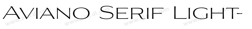 Aviano Serif Light字体转换